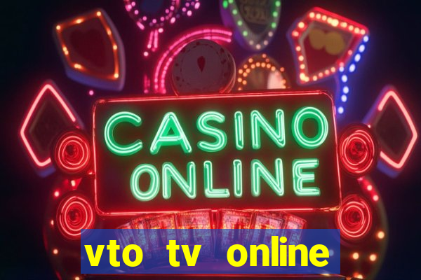 vto tv online futebol sportv